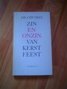 Zin en onzin van kerstfeest door J.J. Buskes