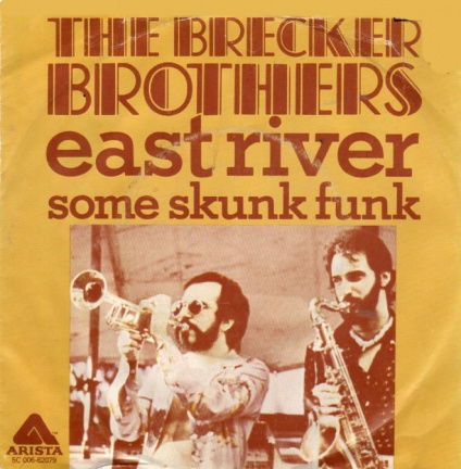The Breckers Brothers : East river (1979) - nr. 1