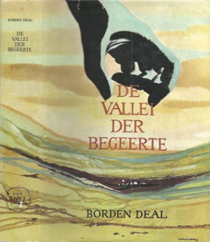 BORDEN DEAL**DE VALLEI DER BEGEERTE**WALK THROUGH THE VALLEY - 1