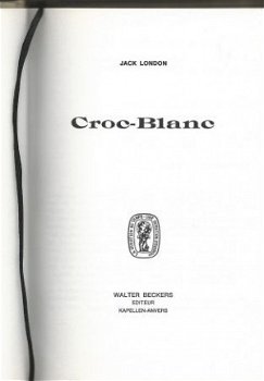 JACK LONDON**CROC BLANC**RELIURE SKYVERTEX WALTER BECKERS** - 2