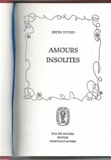 PETER TUTEIN**AMOURS INSOLITES**COLLECTION CLUB**BECKERS**