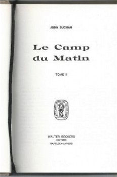 JOHN BUCHAN**LE CAMP DU MATIN**COLLECTION CLUB**BECKERS - 6