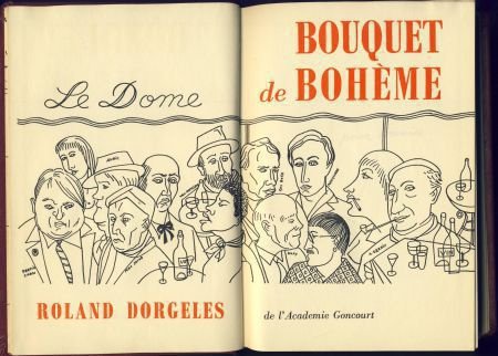 ROLAND DORGELES*BOUQUET DE BOHEME*CLUB DU LIVRE SELECTIONNE - 2