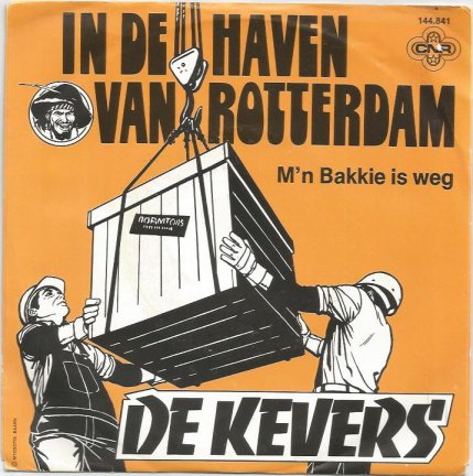 De Kevers : In De Haven Van Rotterdam (1981) - nr. 1