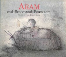 Trude de Jong - Aram En De Bende Van De Boomstam  (Hardcover/Gebonden)
