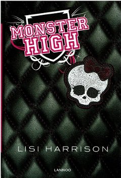 Lisi Harrison = Monster High - 0