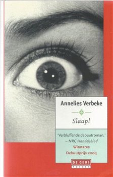 ANNELIES VERBEKE**SLAAP !**VERBLUFFENDE DEBUUTROMAN**NRC HAN - 1