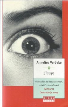 ANNELIES VERBEKE**SLAAP !**VERBLUFFENDE DEBUUTROMAN**NRC HAN