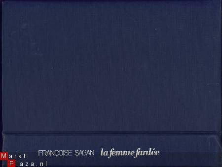 FRANCOISE SAGAN**LA FEMME FARDEE**J.-J. PAUVERT + RAMSAY - 6