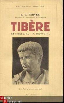 J. C. TARVER **TIBERE** 1934 ** PAYOT PARIS ** - 1