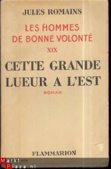 JULES ROMAINS**CETTE GRANDE LUEUR A L'EST**JULES ROMAINS