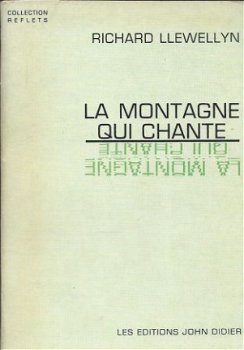 RICHARD LLEWELLYN**LA MONTAGNE QUI CHANTE**SOFTCOVER**DIDIER - 1