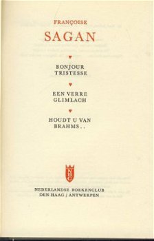 FRANCOISE SAGAN:1.BONJOUR TRISTESSE2.VERRE GLIMLACH.3.BRAHMS - 2