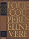 LOUIS COUPERUS**ELINE VERE**EEH HAAGSE ROMAN**TEXTUUR LINNEN - 1 - Thumbnail