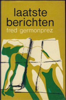 FRED GERMONPREZ**LAATSTE BERICHTEN**TEXTUUR LINNEN CLAUWAERT - 1