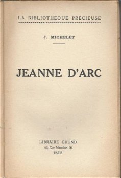 JULES MICHELET**JEANNE D' ARC**LIBRAIRIE GRÜND**SOFTCOVER** - 2