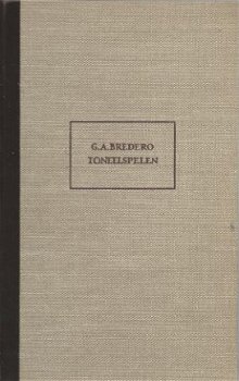 G. A. BREDERO**TONEELSPELEN**BIBLIOTHEEK DER NEDERLKANDSE** - 2