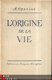 A. OPARINE**L ' ORIGINE DE LA VIE **A. OPARINE - 1 - Thumbnail