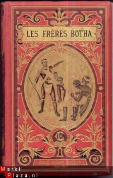 LE COMTE MEYNERS D'ESTREY**LES FRERES BOTHA**EMILE GUERIN