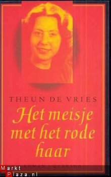 THEUN DE VRIES**HET MEISJE MET HET RODE HAAR*ROMAN1942 1945* - 2