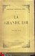 MAURICE MAETERLINCK**LA GRANDE LOI**MAURICE MAETERLINCK - 1 - Thumbnail