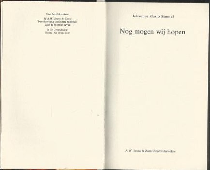 JOHANNES MARIO SIMMEL**NOG MOGEN WIJ HOPEN**WIR HEISSEN UND - 3