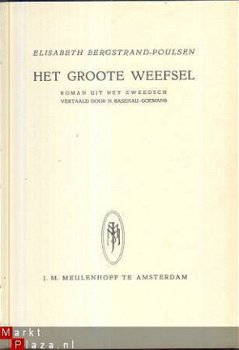 ELISABETH BERGSTRAND-POULSEN**HET GROOTE WEEFSEL**MEULENHOFF - 2