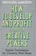 MICHAEL LEBOEUF**HOW TO DEVELOP AND PROFIT FROM YOUR CREATIV - 1 - Thumbnail