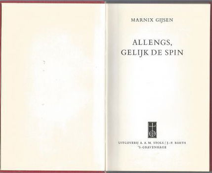 MARNIX GIJSEN**ALLENGS, GELIJK DE SPIN.** LINNEN HARDCOVER - 2