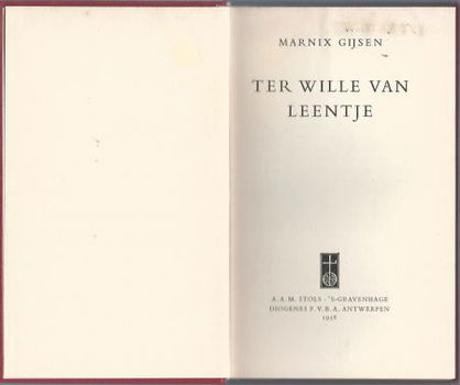 MARNIX GIJSEN**TER WILLE VAN LEENTJE**RODE TEXTUUR LINNEN** - 2