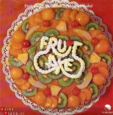 Fruitcake : Fruitcake (If you wanna stomp and shake) (1981)
