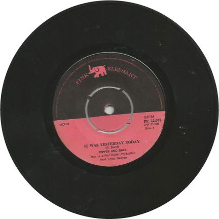Pepper & Salt : It Was Yesterday Today (1969) - nr. 1