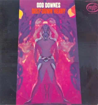 LP - Bob Downes - Deap down heavy - 0