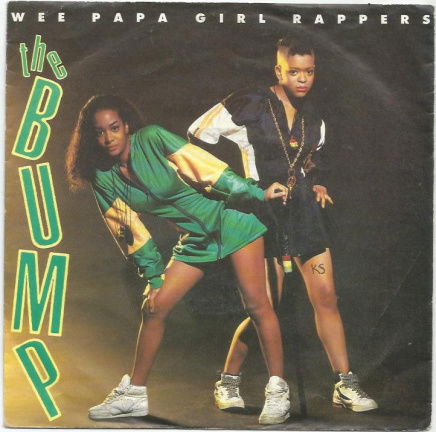 Wee Papa Girl Rappers : The Bump (1990) - nr. 1