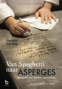 Herman Zondag - Van Spaghetti naar Asperges (Hardcover/Gebonden) - 1