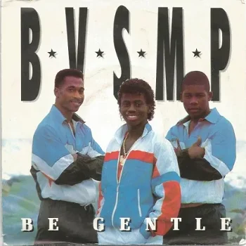 B.V.S.M.P. ‎: Be Gentle (1988) - 1