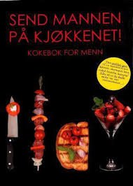 av Sjur Midttun - Send Mannen På Kjøkkenet!  Kokebok For Menn  (Hardcover/Gebonden) Noorstalig Kookb