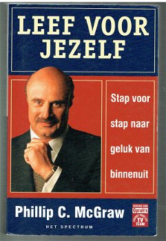 Leef voor jezelf door Phillip McGraw - 1