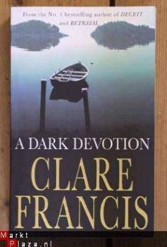 Clare Francis - A dark devotion - 1