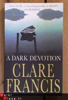 Clare Francis - A dark devotion