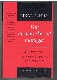 Van medewerker tot manager door Linda A. Hill