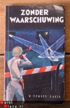 W. Howard Baker - Zonder waarschuwing - 1