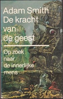 Adam Smith: De kracht van de geest - 1