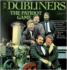 THE DUBLINERS - The patriot game