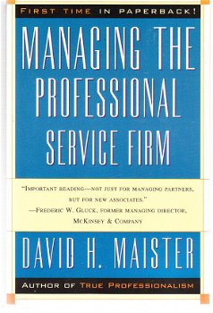 Managing the professional service firm by David H. Maister - 1