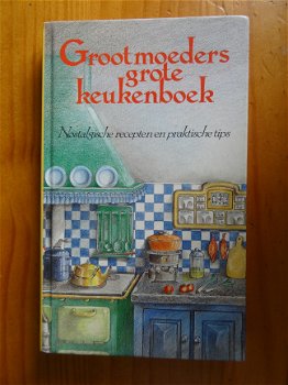 Grootmoeders grote keukenboek - 1