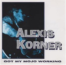 CD - Alexis Corner - Got my mojo working