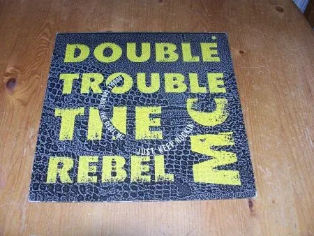 Double Trouble and the Rebel M.C.: Just keep Rockin' - nr. 1
