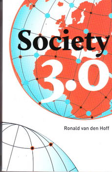 Society 3.0 door Ronald van den Hoff - 1