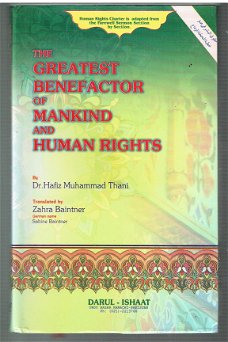 The greatest benefactor of mankind by Hafiz Muhammad Thani